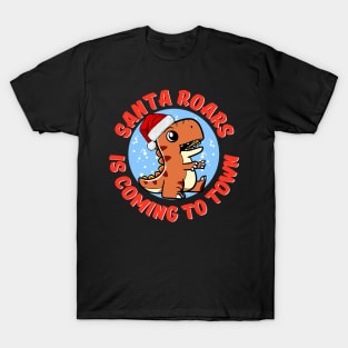 Santa Roars is Coming to Town - Dino Christmas T-Shirt